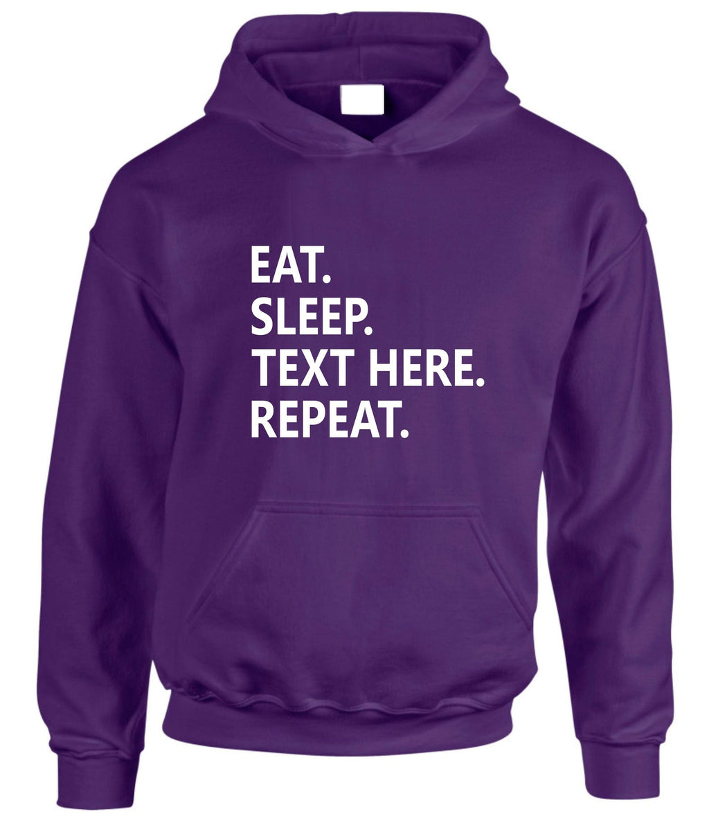 Custom Text Hoodie: Personalised City, Sports, Eat, Sleep, Repeat Christmas Present