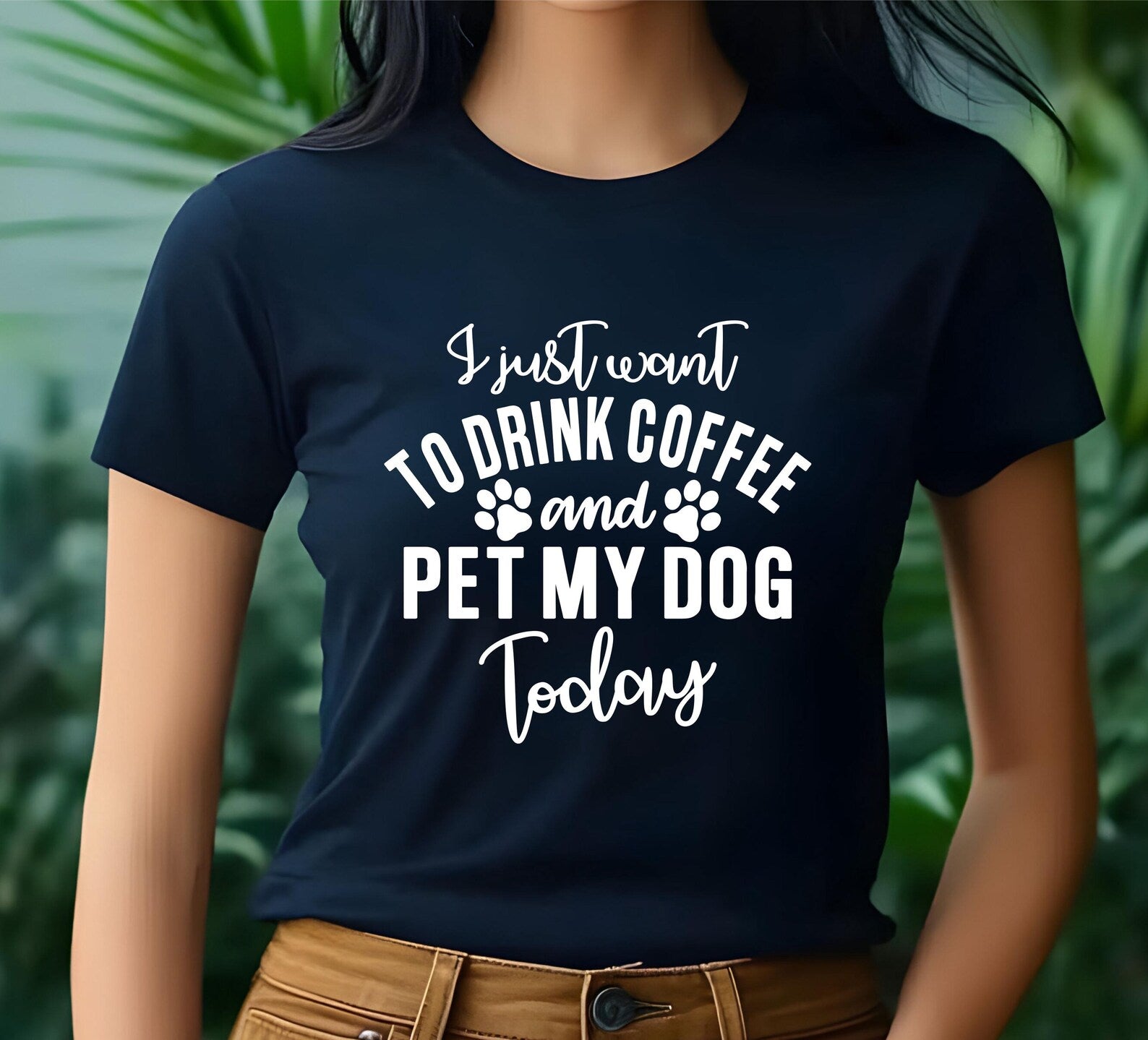 Funny Mum T-Shirt: Coffee Lover Dog Pet Today Birthday Gift