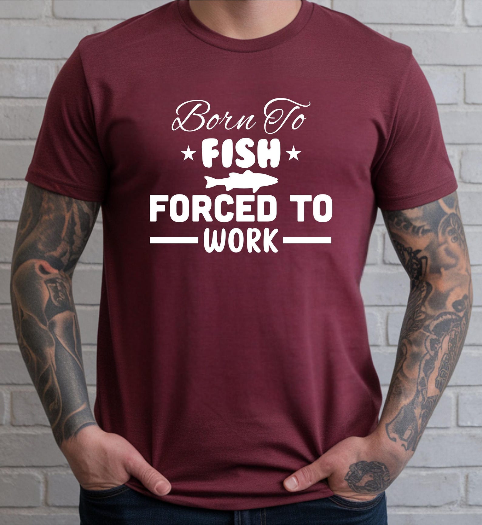 Born to Fish Forced to Work T-Shirt, Funny Angler Gift for Fisherman Dad