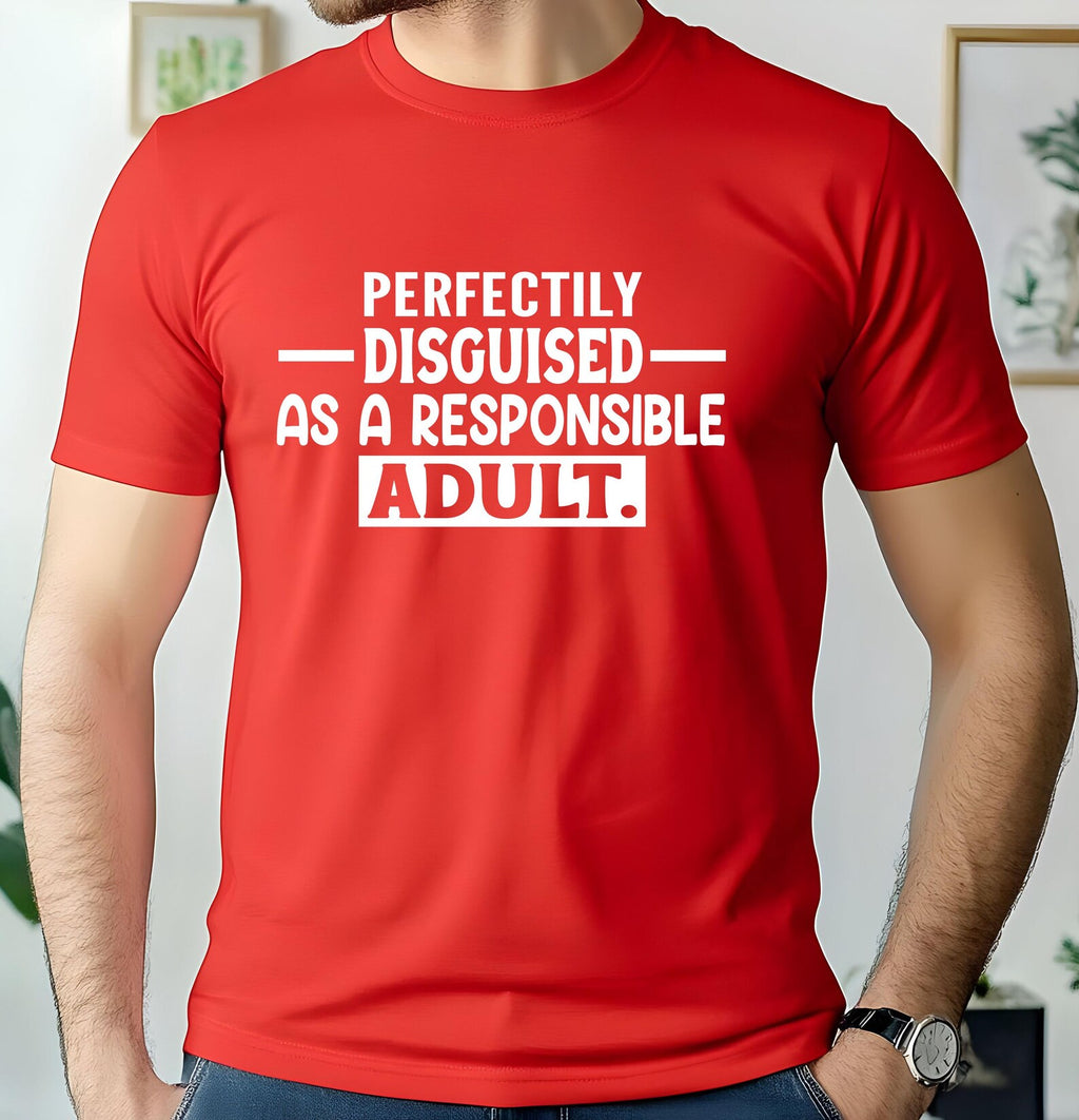 Humour T-shirt Perfectly Disguised as a Responsible Adult Grandad Birthday Present